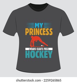 my princess wears cleats Field Hockey