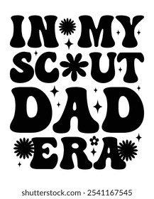 IN MY SCOUT DAD ERA groovig, wellig, Hippie, 70er Jahre, T-Shirt, Design	
