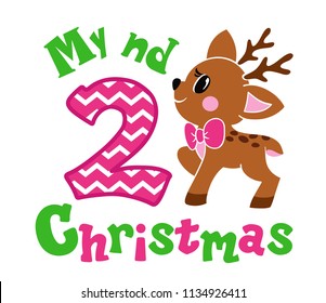 My second Christmas. Cute little fawn. Vector illustration isolated on white background.