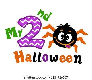 My second Halloween. Cheerful spider shows tongue. Vector illustration isolated on white background.