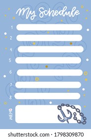 My shadule A4 template for printing, page for diary, organiser, notebook. Vector illustration with sea anchor