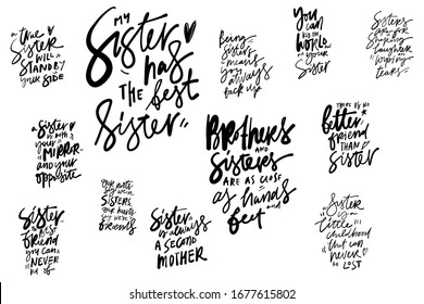 My Sister Has The Best Sister. Sister Is Always A Second Mother. Quotes About Sisters. Hand Lettering Illustration