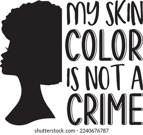 My Skin Color Is Not A Crime eps