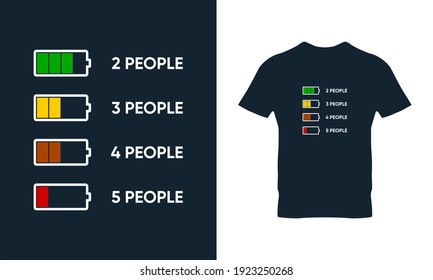 My social battery. Introvert t-shirt design. Suitable for clothing printing business. Stylish t-shirt and apparel design. Ready to print vector. 