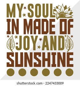 My Soul In Made SVG Printable Vector Illustration