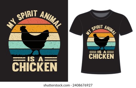 My spirit animal is a chicken tshirt design