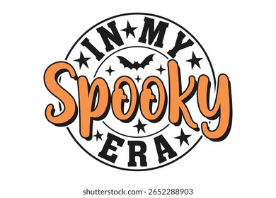 In My Spooky Era EPS Halloween Spooky T-shirt Design