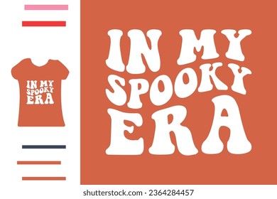 In my spooky era t shirt design