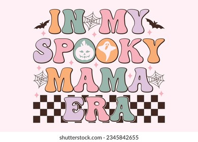 In My Spooky Mama Era