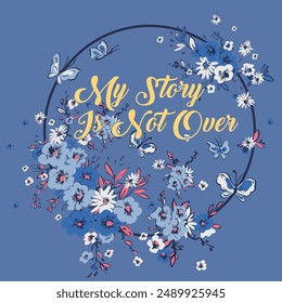 my story is not over-drawn flowers for your design and greeting cards for the holiday