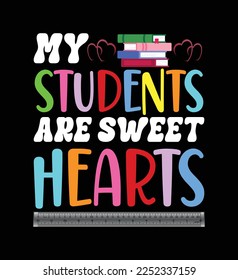 My students are sweethearts - t-shirt design
