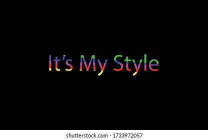 It's My Style background picture in change color