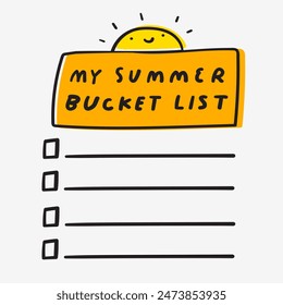 My summer bucket list. Cute and gunny design. Hand drawn illustration. Banner.