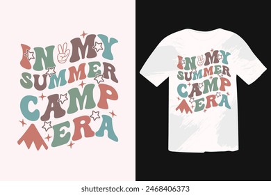 In My Summer Camp Era Summer Quote, Beach Quotes, Funny Summer T-shirt Design