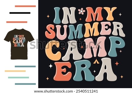 In my summer camp era t shirt design