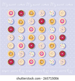 My sweet cakes. My donuts, color donuts or sweets with colored sugar and chocolate icing.