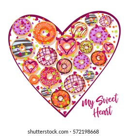 My sweet heart. Design from donuts in the heart form. Culinary pastries background for St. Valentine's Day with lettering. Cartoon style vector illustration