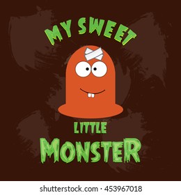 My Sweet Little Monster. Orange Fluffy Monster. Grunge background Vector illustration