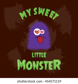 My Sweet little monster vector illustration. Brown Background