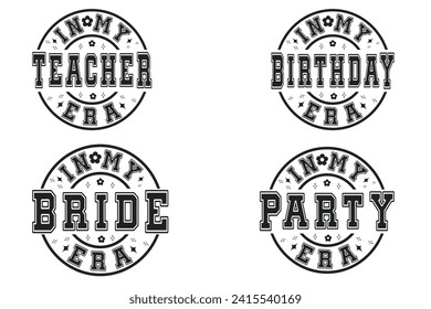 In My Teacher Era, on My Birthday Era, In My Bride Era, in My Party Era retro T-shirt