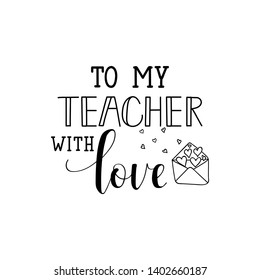 Love My Teacher Stock Illustrations, Images & Vectors | Shutterstock