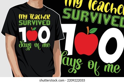 My Teacher Survived 100 Days of Me, 100th day of School
