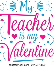 My Teachers Typography T Shirt