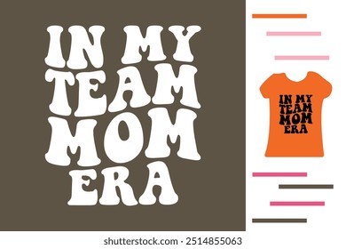 Na minha equipe mãe era t shirt design