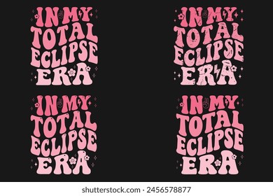 In My Total Eclipse Era Retro Bundle T-shirt