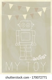 my toy robot poster template vector/illustration / background/ greeting card