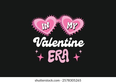 In My Valentine Era Tshirt