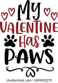 My Valentine Has Paws, Anti-Valentine Vector Quote