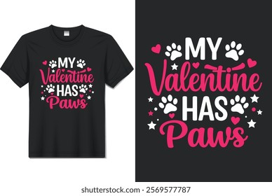 my valentine has paws ,valentine day t-shirt desing 