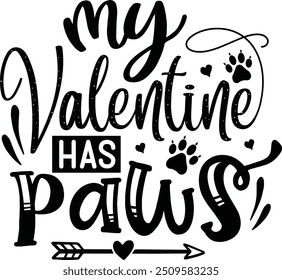 Mi San Valentín tiene patas, perro de diseño de San Valentín