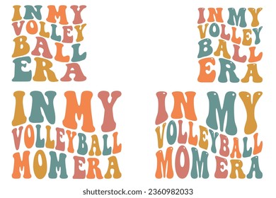  In my volleyball era, in my volleyball mom era retro wavy SVG bundle T-shirt designs svg