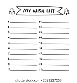 My wish list. Template. Hand drawn vector design on Christmas holidays. Illustration on white background.