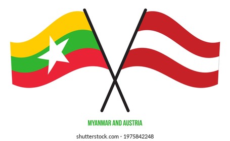 Myanmar and Austria Flags Crossed And Waving Flat Style. Official Proportion. Correct Colors.