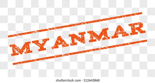 Myanmar watermark stamp. Text tag between parallel lines with grunge design style. Rubber seal stamp with dust texture. Vector orange color ink imprint on a chess transparent background.