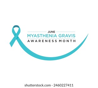 Myasthenia Gravis Awareness Month in June educates about the chronic autoimmune disorder, its symptoms, and available treatments, fostering understanding and support for affected individuals.