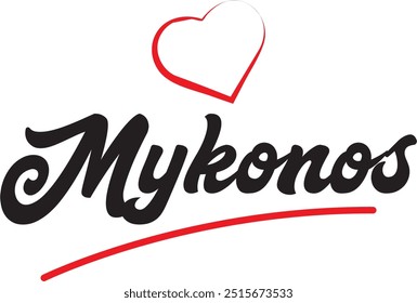 Mykonos city text design with red heart typographic icon design suitable for touristic promotion