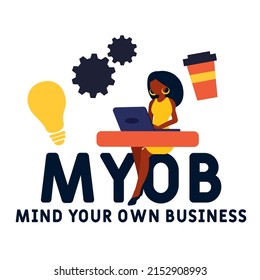 MYOB - Mind Your Own Business acronym. business concept background.  vector illustration concept with keywords and icons. lettering illustration with icons for web banner, flyer, landing page