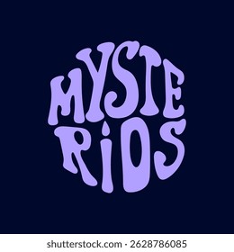 Mysterious retro groovy typography design