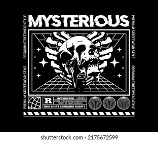 mysterious slogan graphic design for t shirt, street wear, vintage fashion and urban style