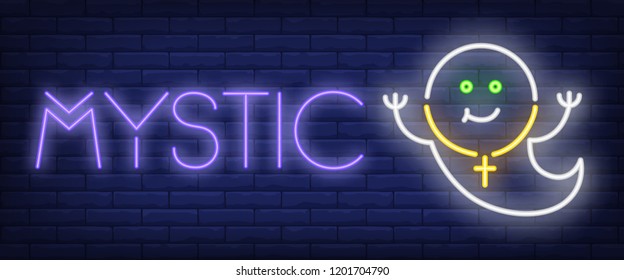 Mystic neon sign. Smiling ghost on brick wall background. Vector illustration in neon style for All Saints Eve and Halloween party