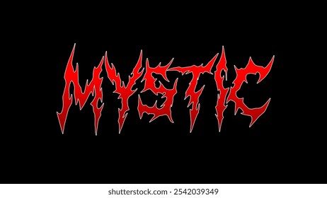 Mystic' typography design showcases a jagged, flame-like style in striking red, creating a powerful, mysterious aura. The intense, sharp edges lend a sense of danger and supernatural energy