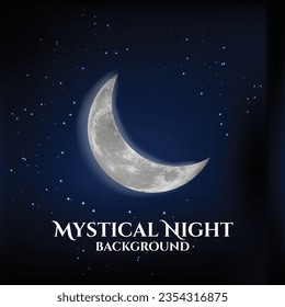 Mystical Night sky background with moon and stars, clouds and stars. Moonlight night. Vector illustration, dark night, realistic half moon, 3d moon, stary night