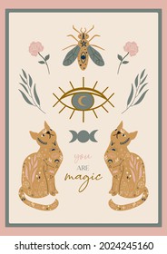 Mystical poster with an affirmative saying. Cat, eye and insect illustration inspired by witchcraft.