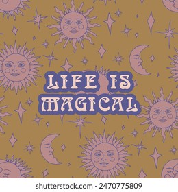 Mystical quote Life is Magical on pattern of celestial sun and moon background. Spiritual social media post template