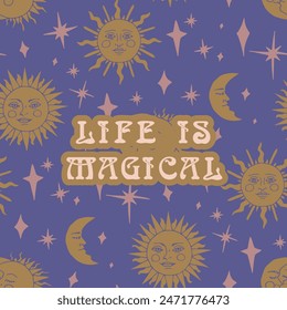 Mystical quote Life is Magical on pattern of celestial sun and moon background. Spiritual social media post template