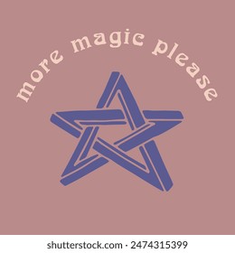 Mystical quote More Magic Please with doodle impossible star. Spiritual social media post template